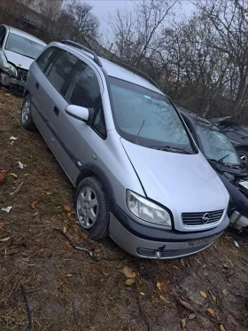 Opel Zafira 2.0д 82кс. 2.0д 101кс. 2.2д 125кс. НА ЧАСТИ!, снимка 3